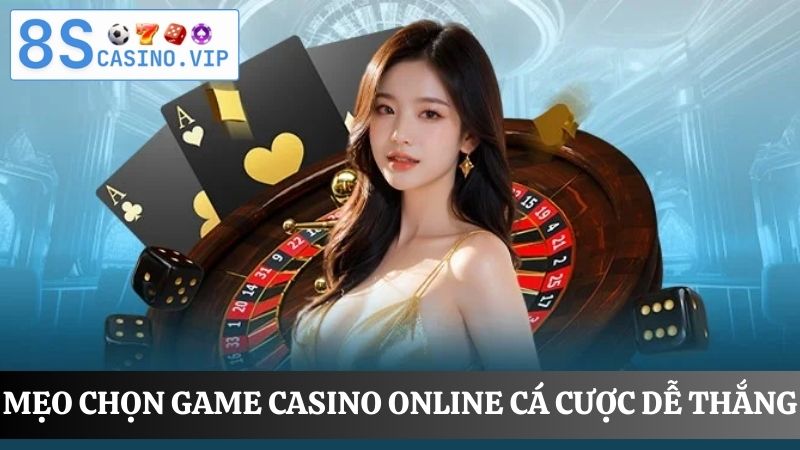 mẹo chơi Casino online