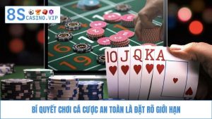 tìm hiểu Bí quyết chơi cá cược an toàn
