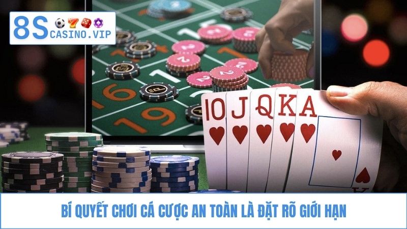 tìm hiểu Bí quyết chơi cá cược an toàn