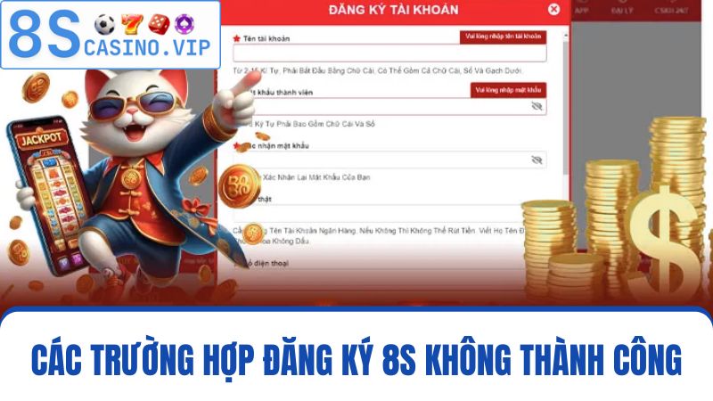 Đăng ký 8S không thành công