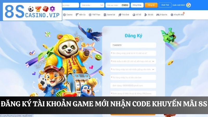Code khuyến mãi 8S khi đăng ký tài khoản