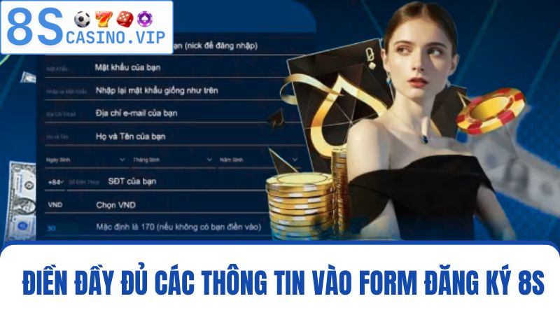 Điền các thông tin Đăng ký 8S