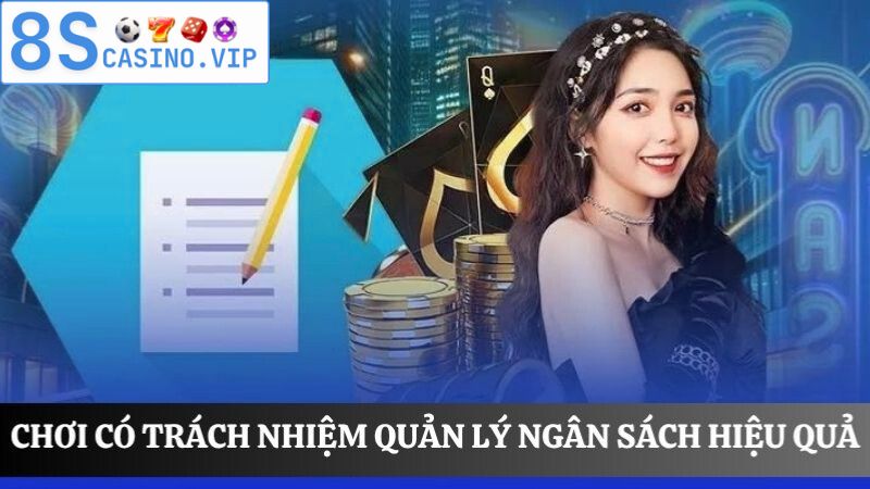 chơi có trách nhiệm 8S