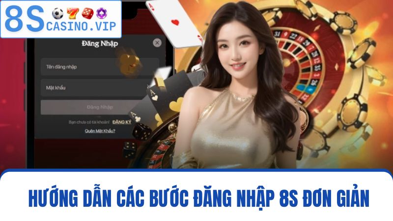 đăng nhập 8S