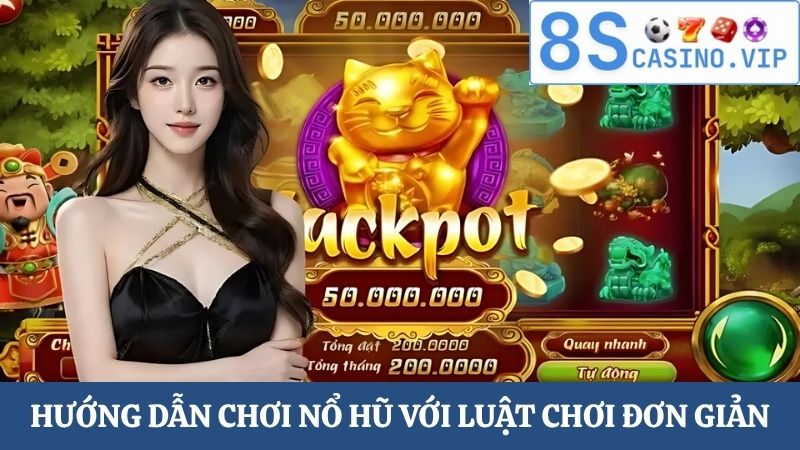 Hướng dẫn chơi nổ hũ