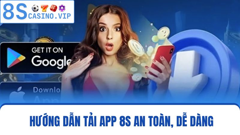 tải app 8S