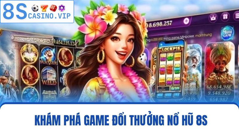 Nổ Hũ 8S