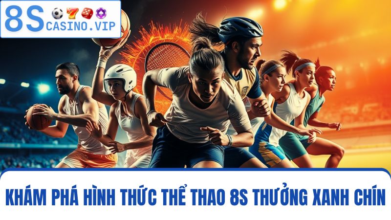 thể thao 8S
