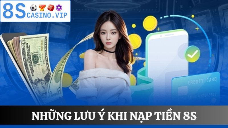 Lỗi nạp tiền 8S