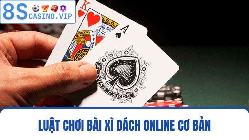 Luật chơi Xì Dách 8S