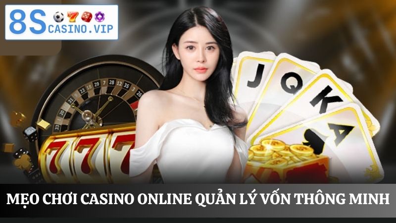 mẹo chơi Casino online thông minh