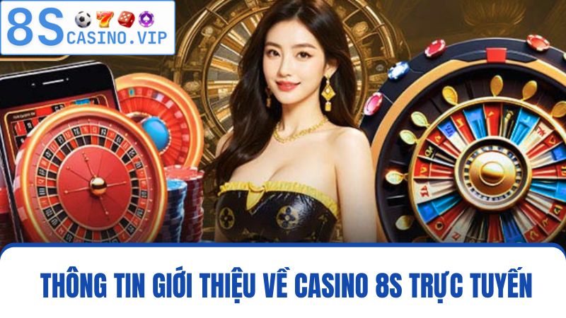 Casino 8S